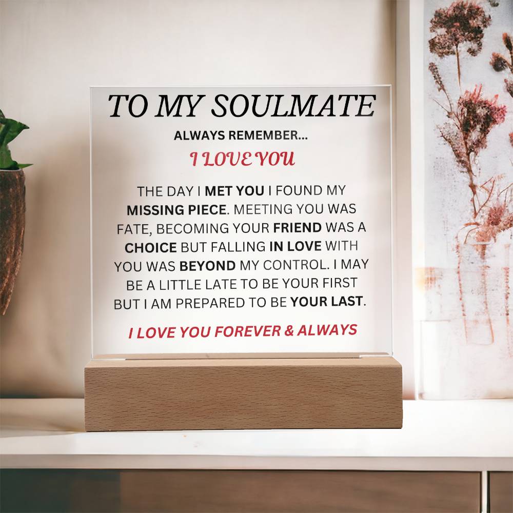 To My Man " Always Remember I love You" Acrylic Plaque Square