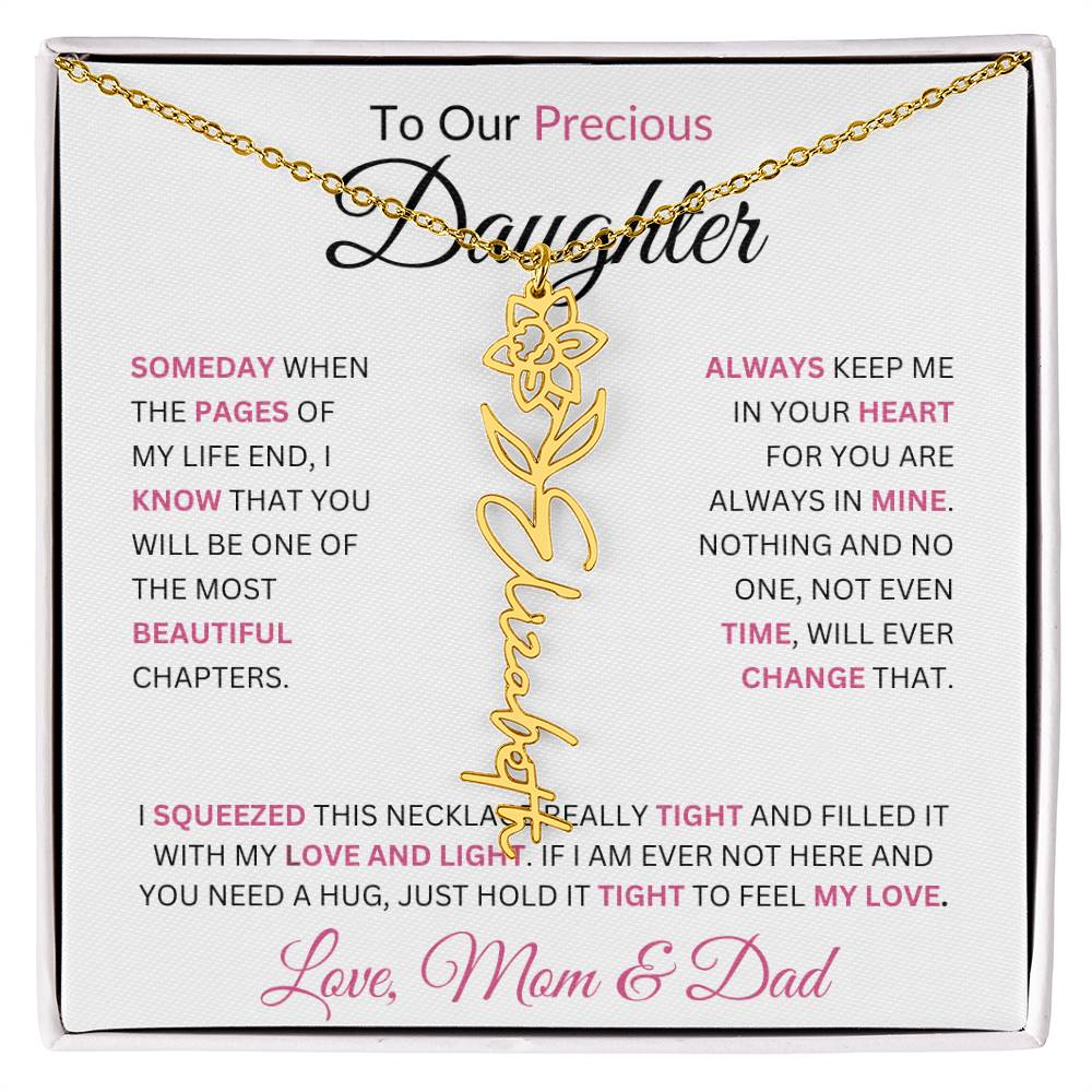 To Our Precious Daughter " Someday When The Pages Of My Life End" Love Mom & Dad | Birth Flower Name Necklace