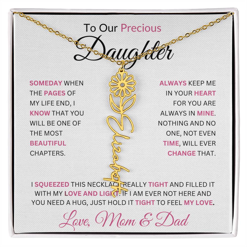 To Our Precious Daughter " Someday When The Pages Of My Life End" Love Mom & Dad | Birth Flower Name Necklace