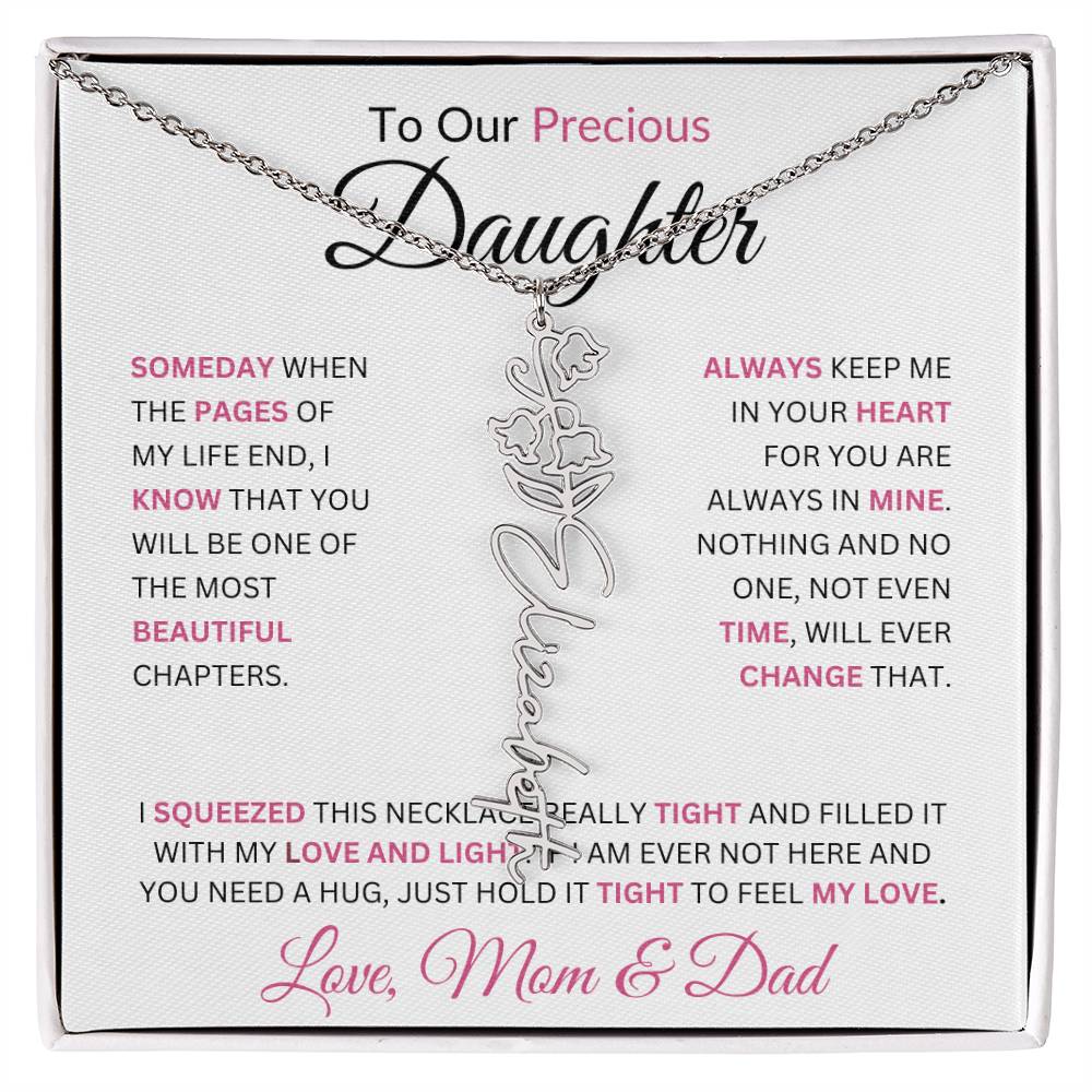 To Our Precious Daughter " Someday When The Pages Of My Life End" Love Mom & Dad | Birth Flower Name Necklace