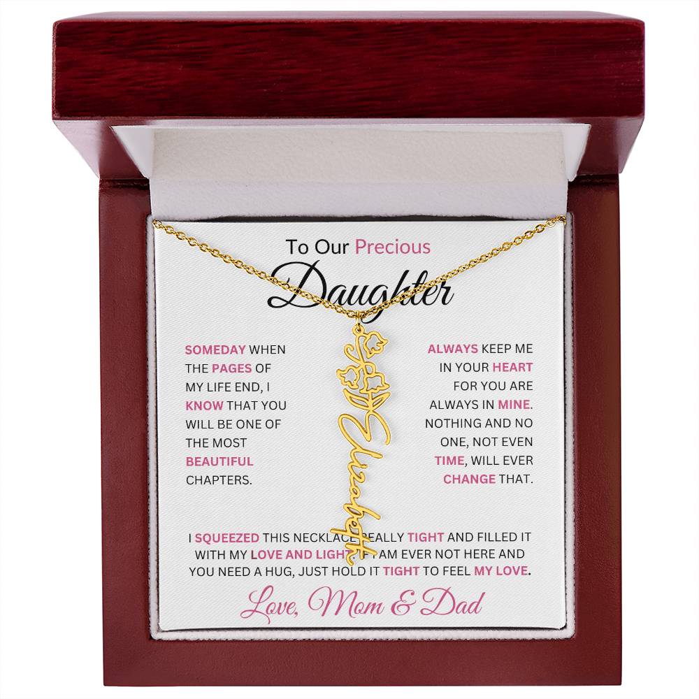 To Our Precious Daughter " Someday When The Pages Of My Life End" Love Mom & Dad | Birth Flower Name Necklace