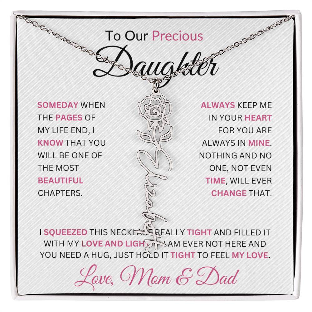 To Our Precious Daughter " Someday When The Pages Of My Life End" Love Mom & Dad | Birth Flower Name Necklace