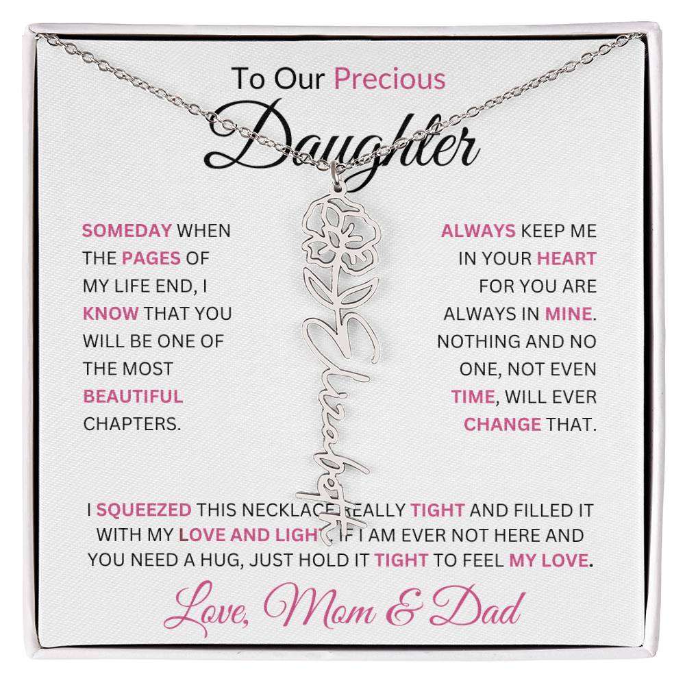 To Our Precious Daughter " Someday When The Pages Of My Life End" Love Mom & Dad | Birth Flower Name Necklace