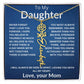 To My Daughter " Never Forget that I Love You" Love, your Mom | Birth Flower Name Necklace