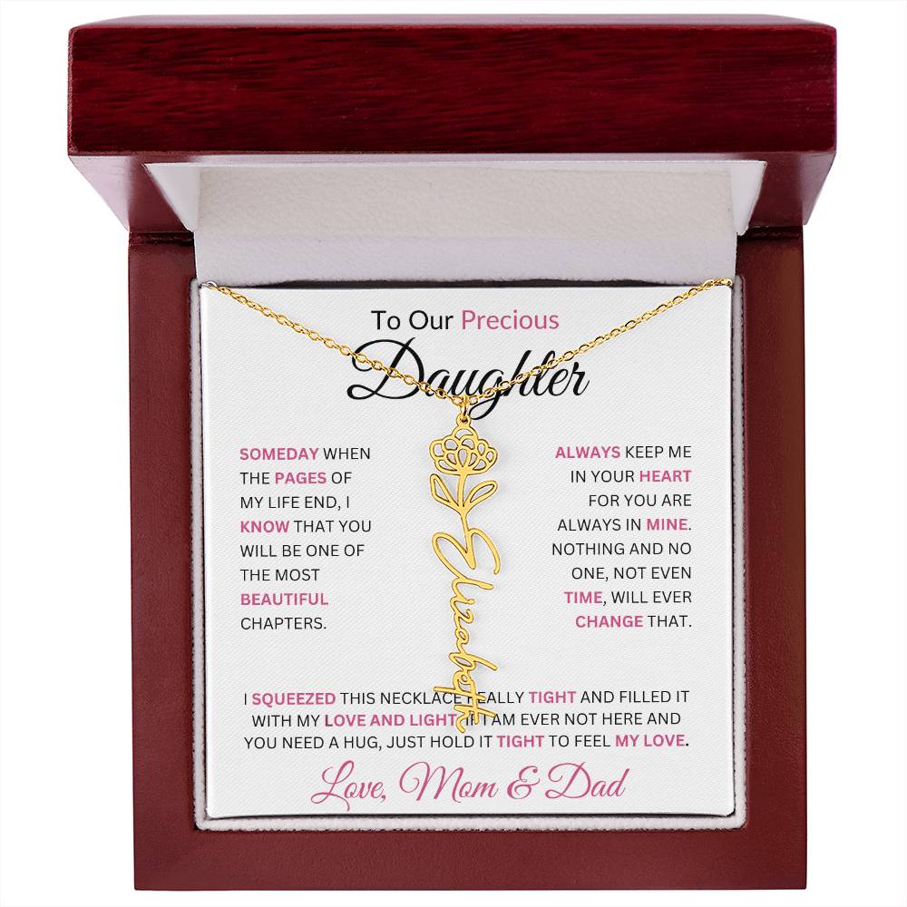 To Our Precious Daughter " Someday When The Pages Of My Life End" Love Mom & Dad | Birth Flower Name Necklace