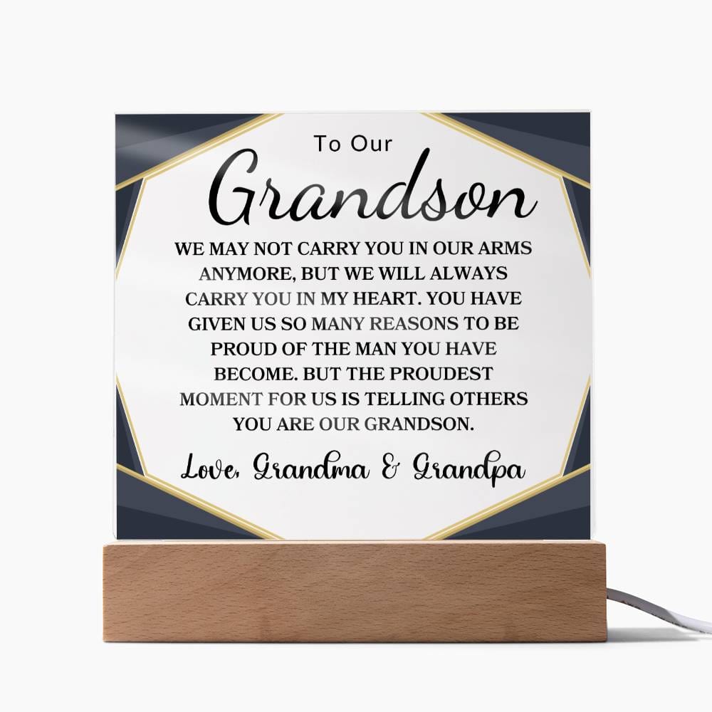 To My Grandson " I May Not Carry You in My Arms Anymore" Love Grandma | Acrylic Square Plaque