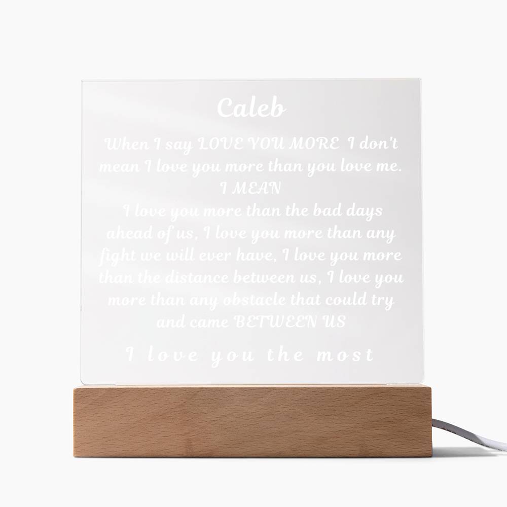 To My Husband " When I Say I Love You" Husband Acrylic Square Lamp