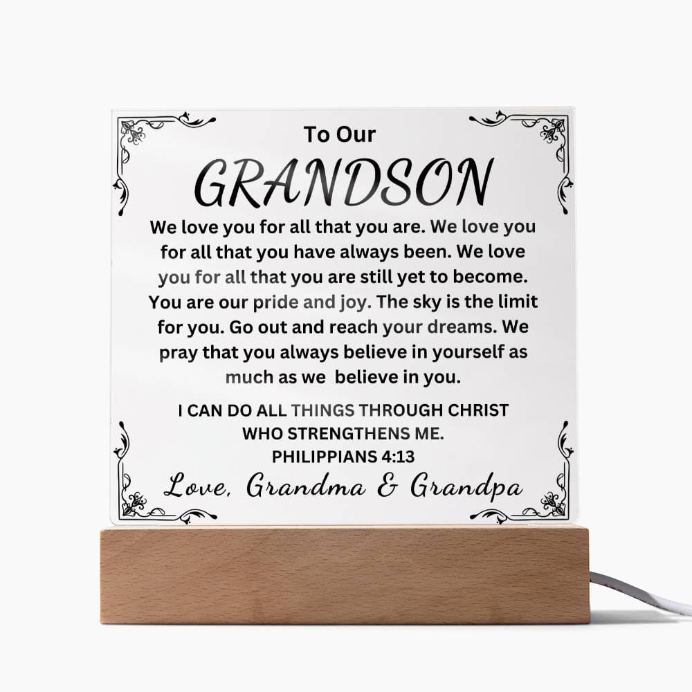 To Our Grandson " We Love you for All that you are"  Love Grandma & Grandpa | Acrylic Square Plaque