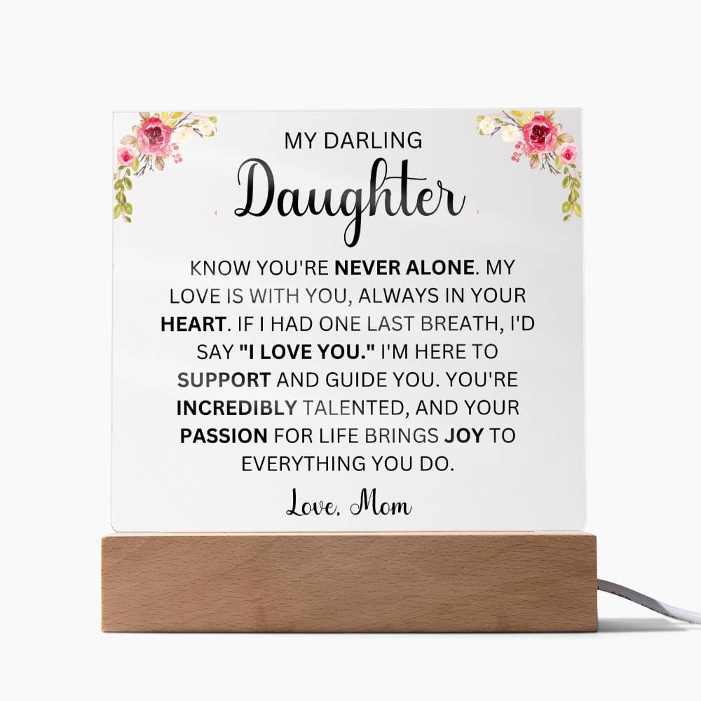 To My Darling Daughter Love Mom | Acrylic Square Plaque (Daughter)