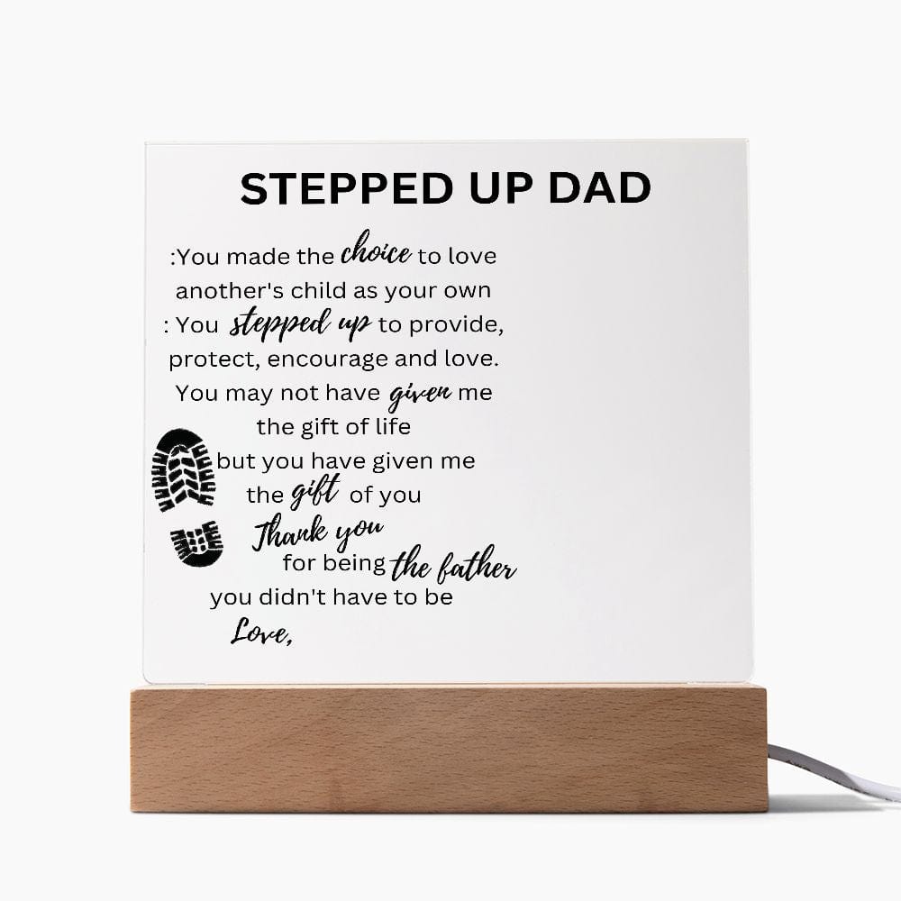 Stepped Up Dad Personalized Photo/ Name - Acrylic Plaque