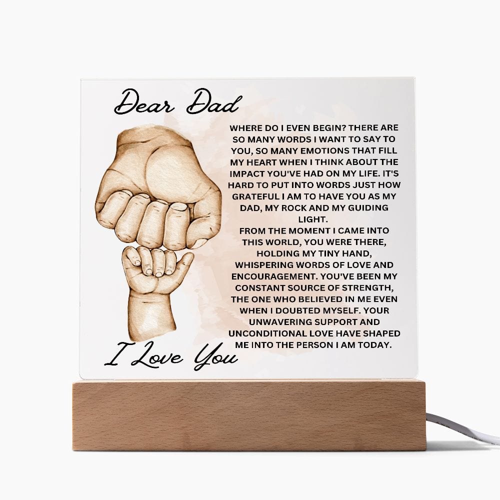 Dear Dad " My Dad, My Rock and My Guiding Light" Acrylic Plaque