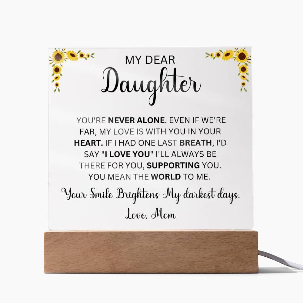 To My Dear Daughter Love Mom | Acrylic Square Plaque (Daughter)