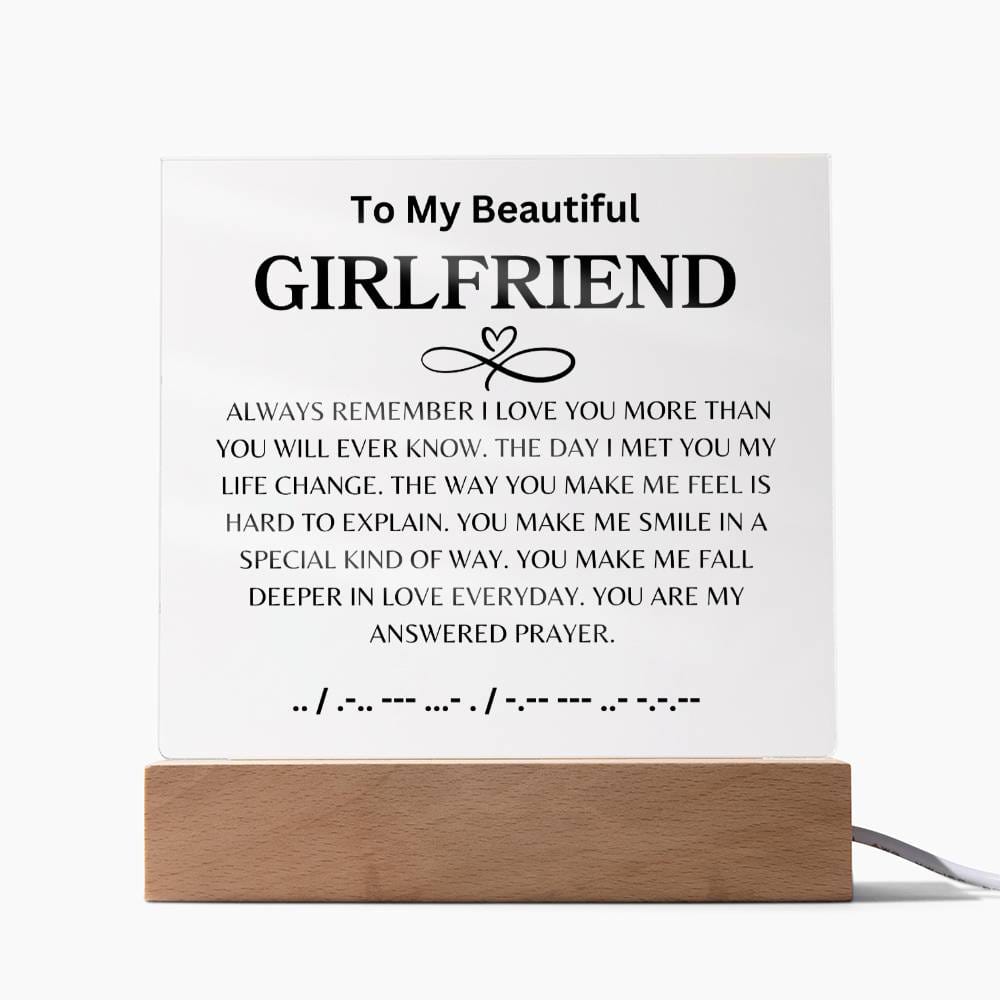 To My Beautiful Girlfriend Love, Your BoyfriendTo My Beautiful Girlfriend Love, Your Boyfriend Acrylic Plaque Square (GRANDDAUGHTER)