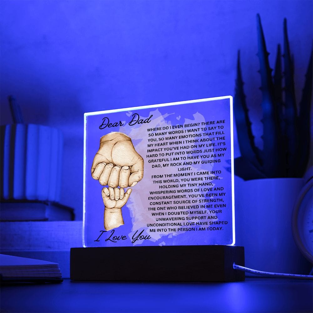 Dear Dad " My Dad, My Rock and My Guiding Light" Acrylic Plaque