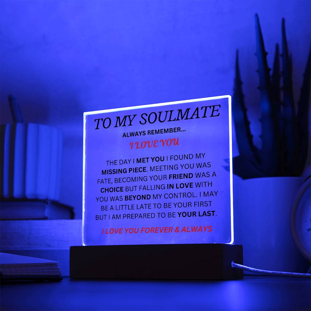 To My Man " Always Remember I love You" Acrylic Plaque Square