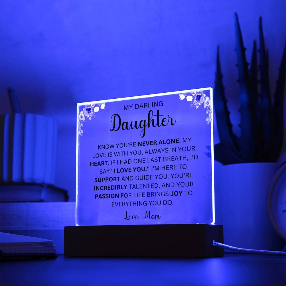 To My Darling Daughter Love Mom | Acrylic Square Plaque (Daughter)