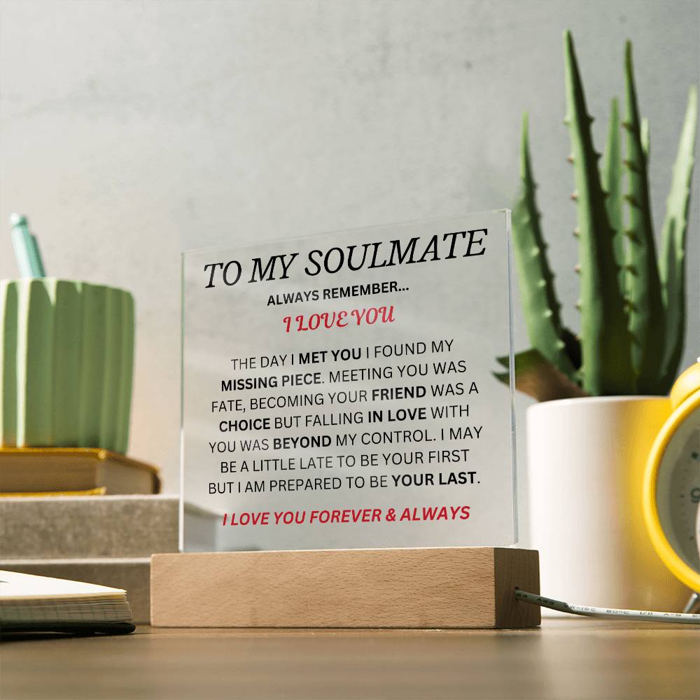 To My Man " Always Remember I love You" Acrylic Plaque Square