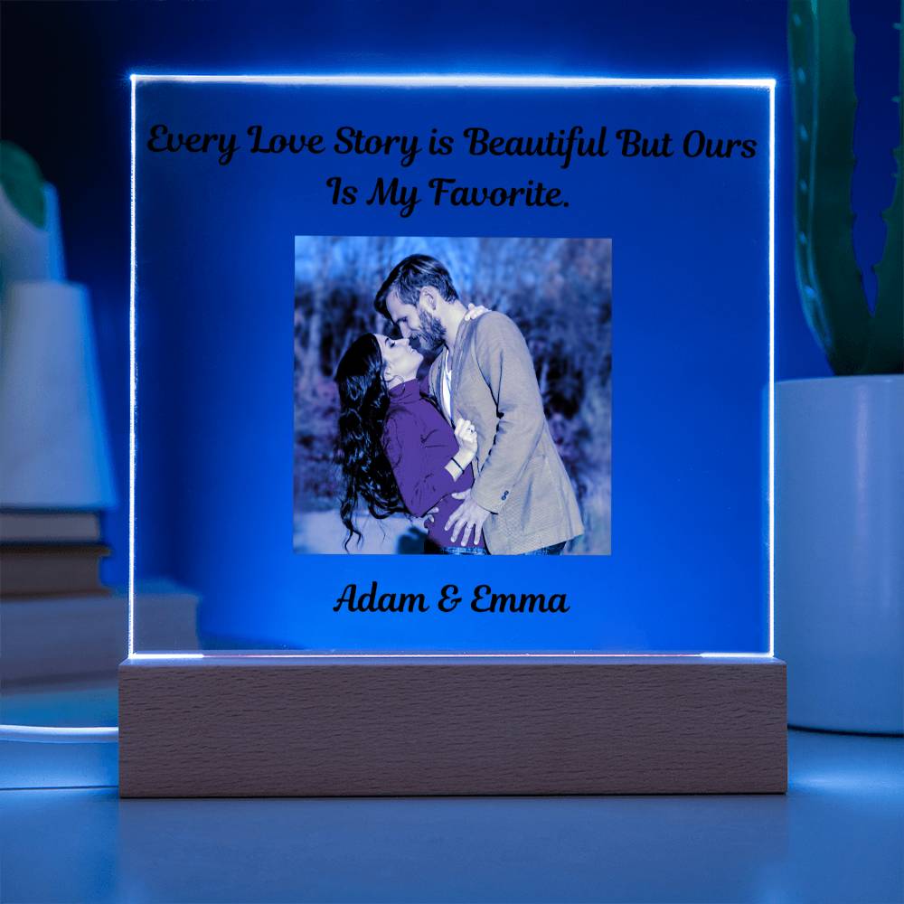 "Every Love Story Is Beautiful But Ours Is My Favorite"  Husband Acrylic Square Lamp