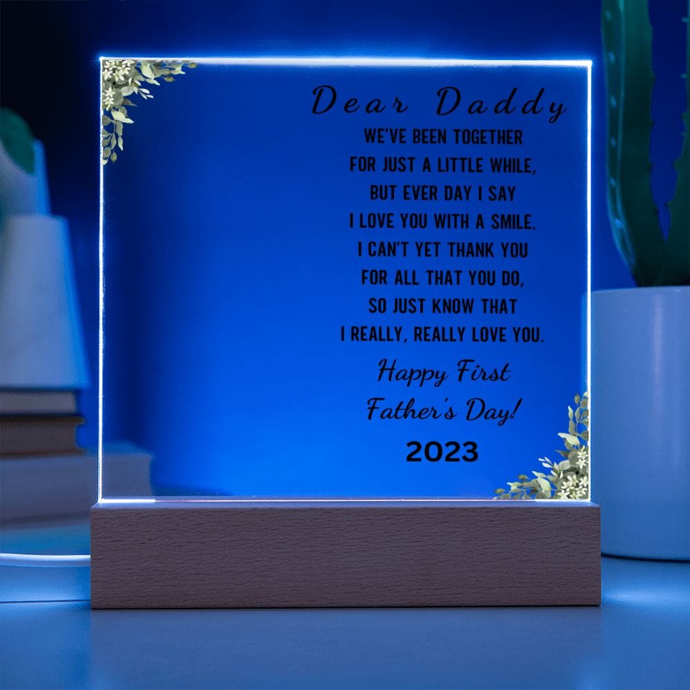 Dear Daddy "Happy First Father's Day - Photo Acrylic Plaque