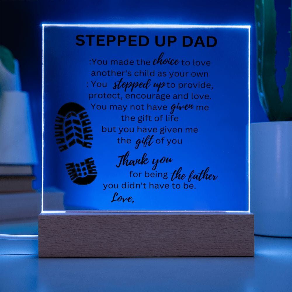 Stepped Up Dad Personalized Name - Acrylic Plaque