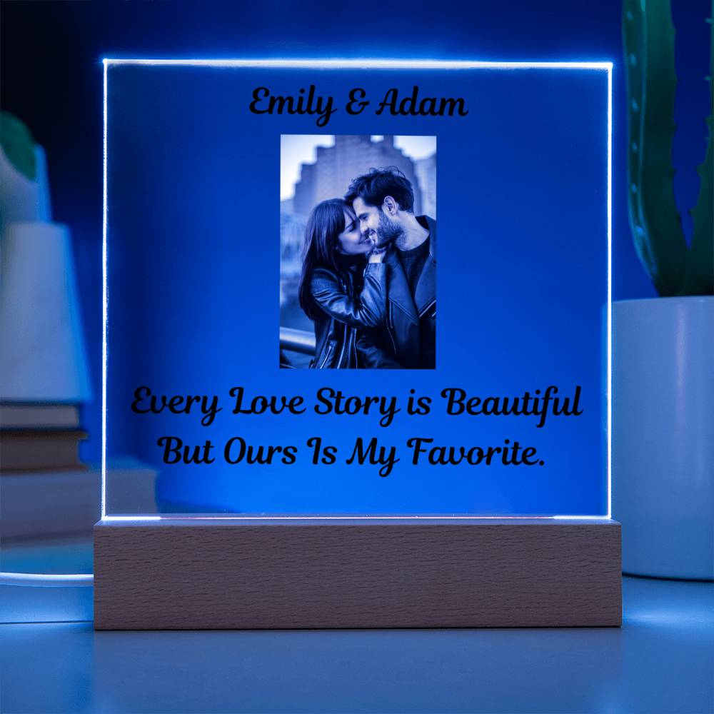 "Every Love Story Is Beautiful But Ours Is My Favorite"   Husband Acrylic Square Lamp