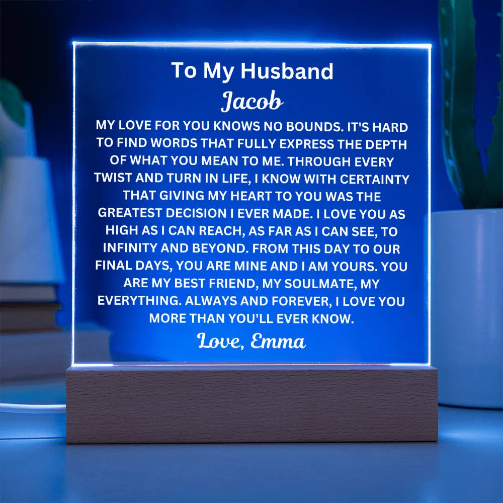 To My Husband " My Love For You Knows No Bounds" Husband Acrylic Square Lamp