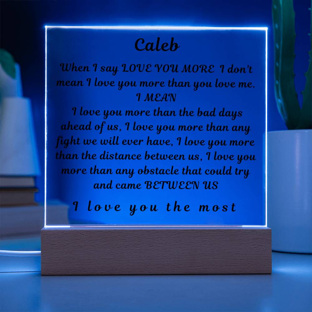 To My Boyfriend " When I Say I Love You"  Husband Acrylic Square Lamp