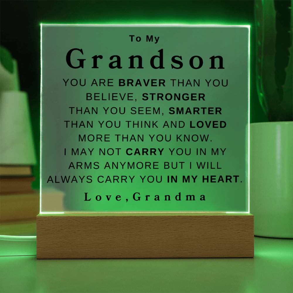 To My Grandson " You Are Braver" Love, Grandma | Acrylic Square Plaque