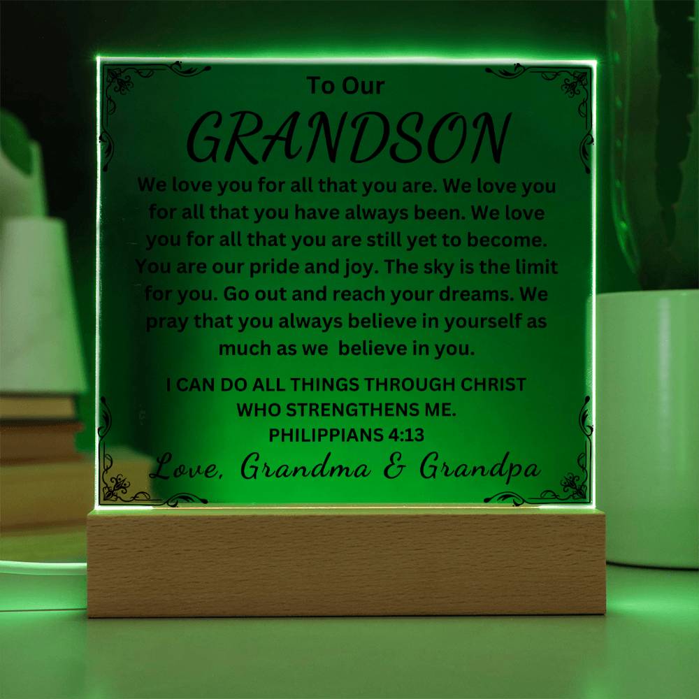 To Our Grandson " We Love you for All that you are"  Love Grandma & Grandpa | Acrylic Square Plaque