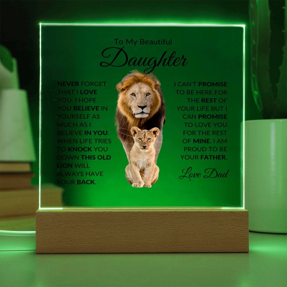 To My Beautiful Daughter 'This Old Lion" Love Dad Acrylic Plaque