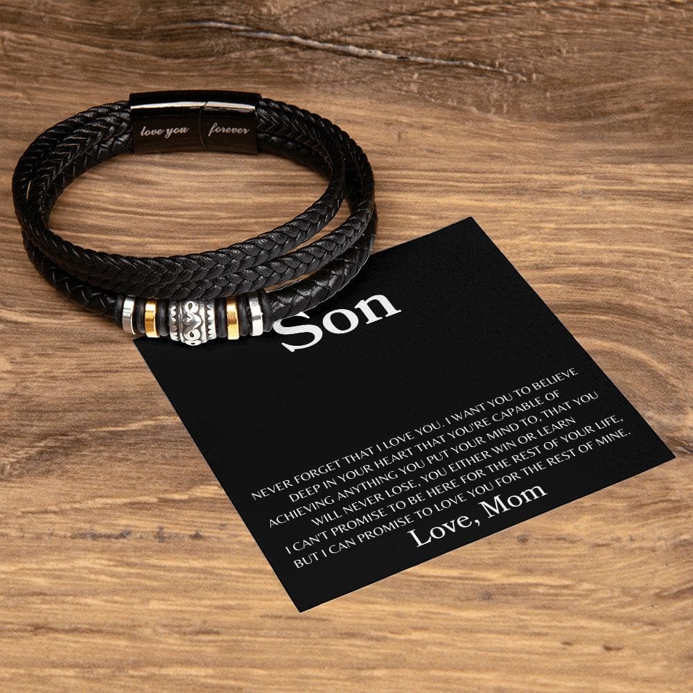 To My Son " Never Forget That I love You" Love Mom | Love You Forever Men's Bracelet