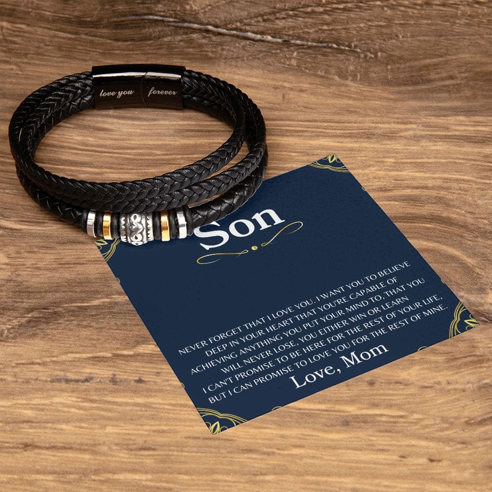 To My Son "Never Forget That I Love You" Love Mom | Love You Forever Men's Bracelet