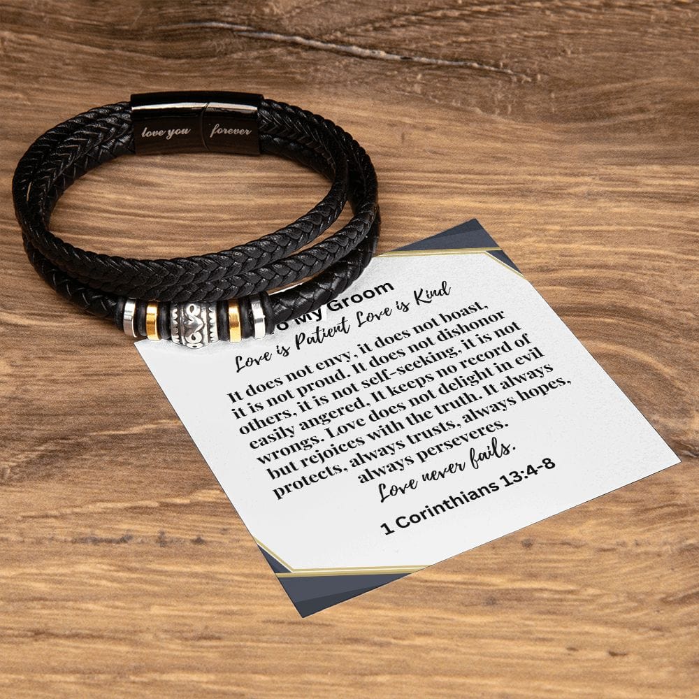 To My Groom " Love Is Patient " | 1 Corinthians 13:4-8 |  Love You Forever Men's Bracelet