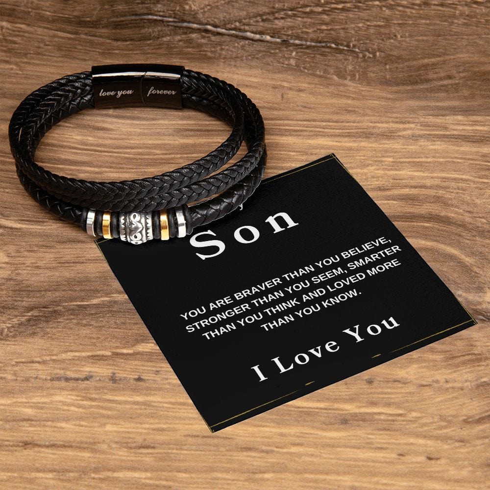 To My Son " You Are Braver Than You Believe"  Love You Forever Men's Bracelet