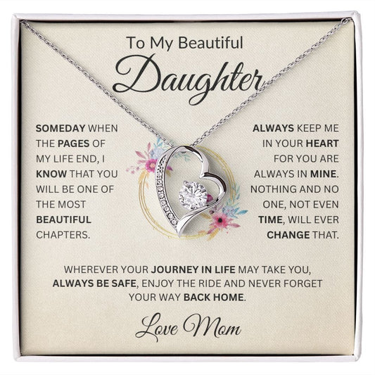 To My Beautiful Daughter " Always Keep Me In Your Heart " Love, Mom Forever Love Necklace