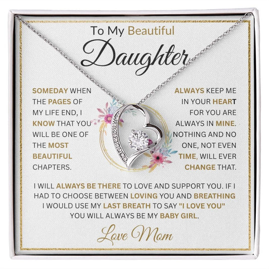 To My Beautiful Daughter " Always Keep Me In Your Heart " Love, Mom Forever Love Necklace