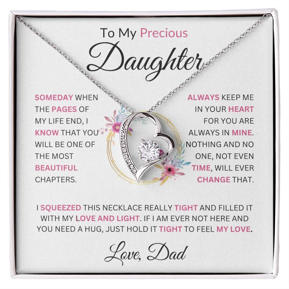 To My Precious Daughter " Someday When The Pages Of My Life End"  Love Dad | Forever Love Necklace