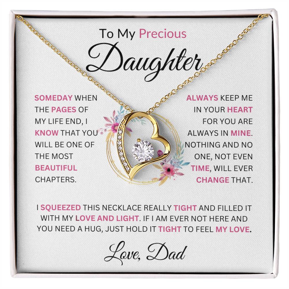 To My Precious Daughter " Someday When The Pages Of My Life End"  Love Dad | Forever Love Necklace