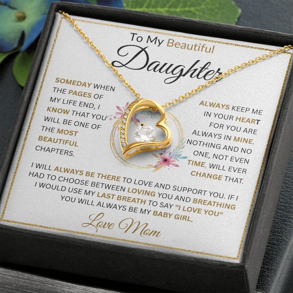 To My Beautiful Daughter " Always Keep Me In Your Heart " Love, Mom Forever Love Necklace