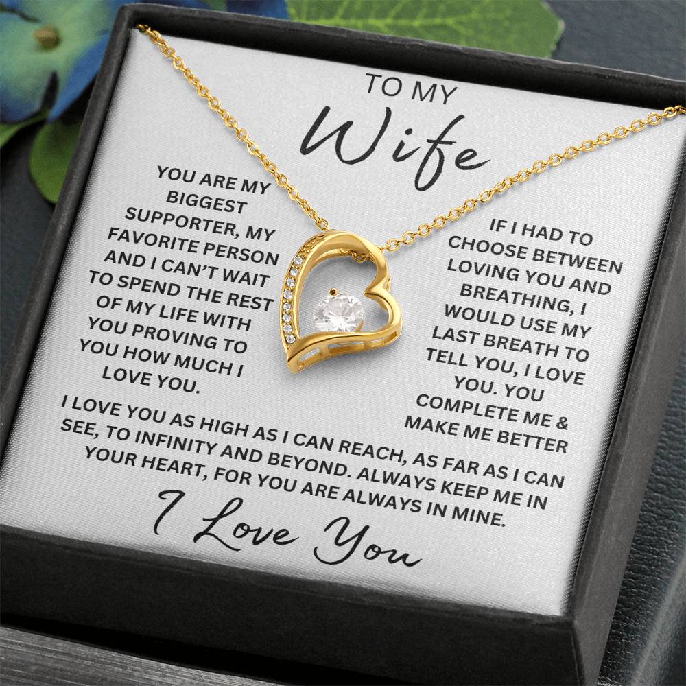 To My Wife " You are my biggest supporter" I Love You | Forever love necklace