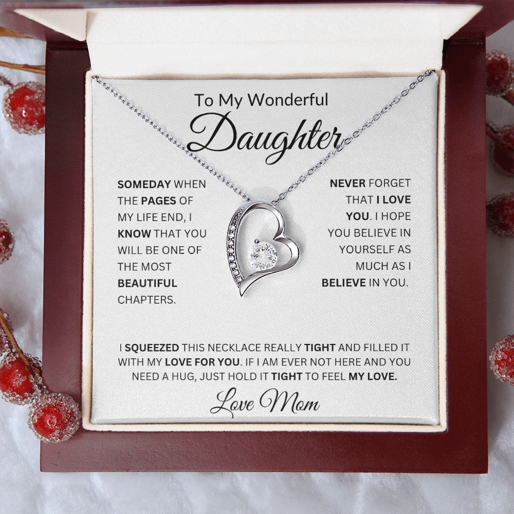 To My Wonderful Daughter | Never Forget | Love Mom | Forever Love Necklace