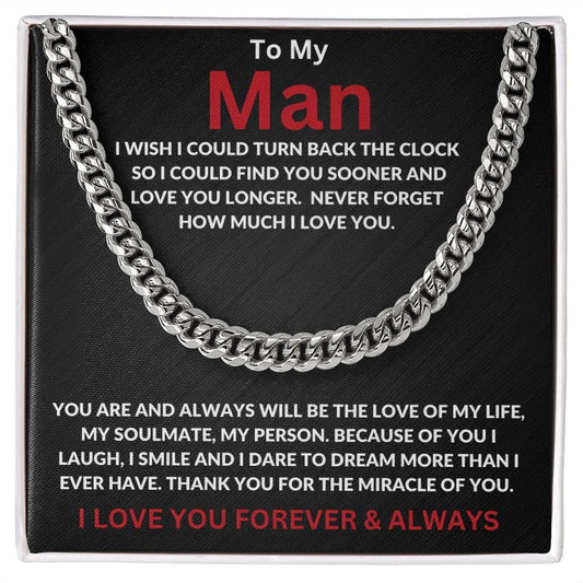 To My Man | I Wish I Could Turn Back | Cuban Link Chain