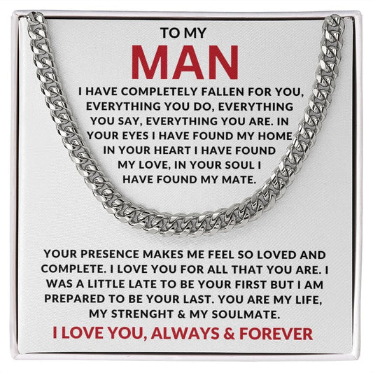 TO MY MAN LOVE YOU ALWAYS & FOREVER CUBAN LINK CHAIN
