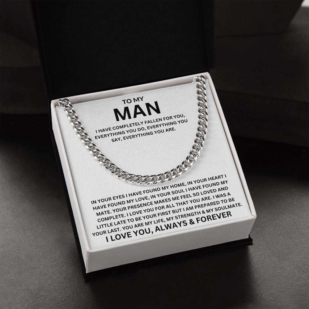 To My Man | I Have Completely Fallen For You | Cuban link Chain