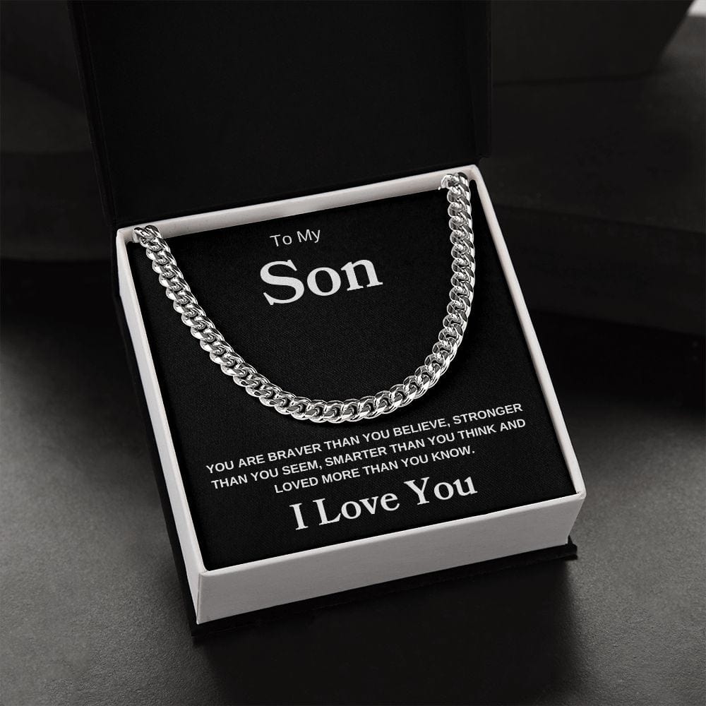 To My Son " You Are Braver Than You Believe " I Love You | Cuban Link Chain