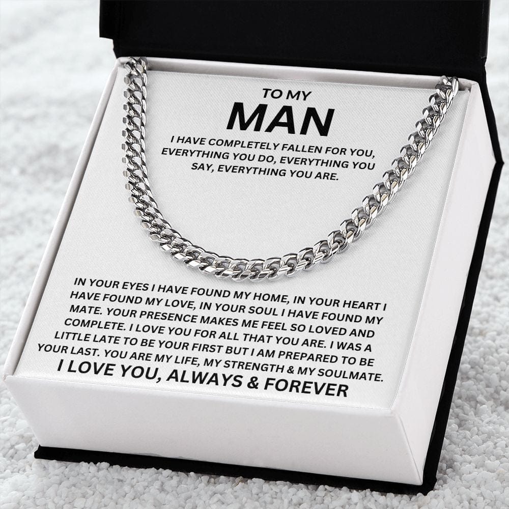 To My Man | I Have Completely Fallen For You | Cuban link Chain