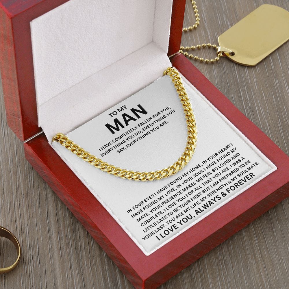 To My Man | I Have Completely Fallen For You | Cuban link Chain