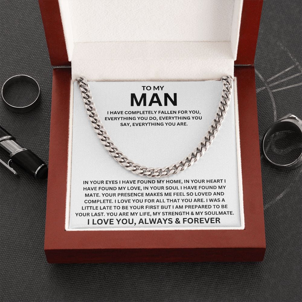 To My Man | I Have Completely Fallen For You | Cuban link Chain