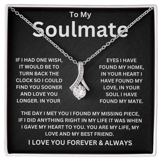 To My Soulmate One Wish Alluring Beauty Necklace