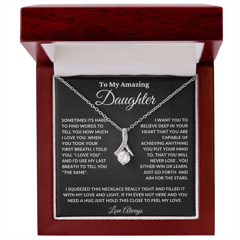 To My Amazing Daughter Alluring Beauty Necklace